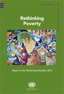 Report on the World Social Situation 2010: Rethinking Poverty