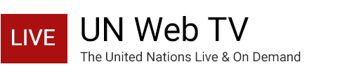 UN Web TV Live & On Demand masthead