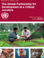 MDG Gap Task Force Report 2010: The Global Partnership for Development at a Critical Juncture