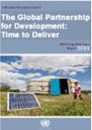 MDG Gap Task Force Report 2011:The Global Partnership for Development: Time to Deliver