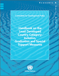 CDP Handbook: the Least Developed Country Category: Inclusion, Graduation and Special Support Measures