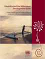 Disability and the Millennium Development Goals
