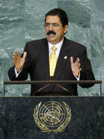 H.E. Mr. Jos Manuel Zelaya Rosales, President of the Republic of Honduras