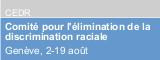 Comité pour l'élimination de la discrimination raciale, 2-19 août 2005