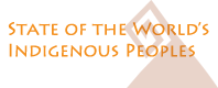 State of the World's Indigenous Peoples