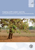Portada de Coping with water scarcity. An action framework for agriculture and food security