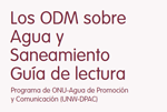 Los ODM sobre agua y saneamiento. Guía de lectura