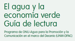 El agua y la Economía Verde. Guía de lectura