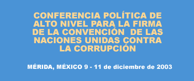 High Level Political Conference for the signature of the United Nations Convention Against Corruption