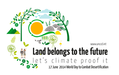 World Day to Combat Desertification: Land Belongs to the Future, Let’s Climate Proof It!