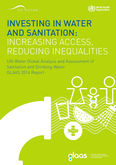 UN-Water Global Analysis and Assessment of Sanitation and Drinking-Water (GLAAS 2014)