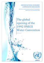 (The) Global Opening of the 1992 Water Convention