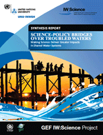 Science-Policy Bridges Over Troubled Waters. Making Science Deliver Greater Impacts in Shared Water Systems. Synthesis Report