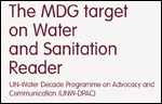 The MDG target on Water and Sanitation - Reader