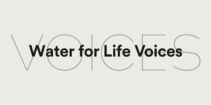 Water for Life Voices campaign