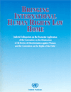 Bringing international human rights law home: Judicial colloquium on the application of the Convention on the Elimination of All Forms of Discrimination against Women and the Convention on the Rights of the Child at the domestic level