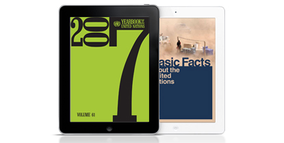 The 2007 UN Yearbook and 'Basic Facts About the UN' are both available for the iPad.