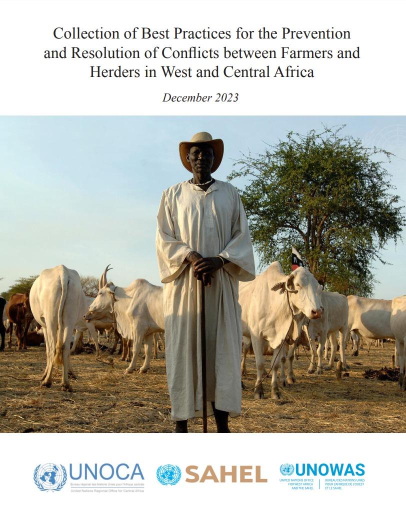 Collection of Best Practices for the Prevention and Resolution of Conflicts between Farmers and Herders in West and Central Africa