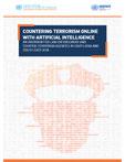 Leveraging Artificial Intelligence to Combat the Terrorist Use of the Internet and Social Media Report Cover