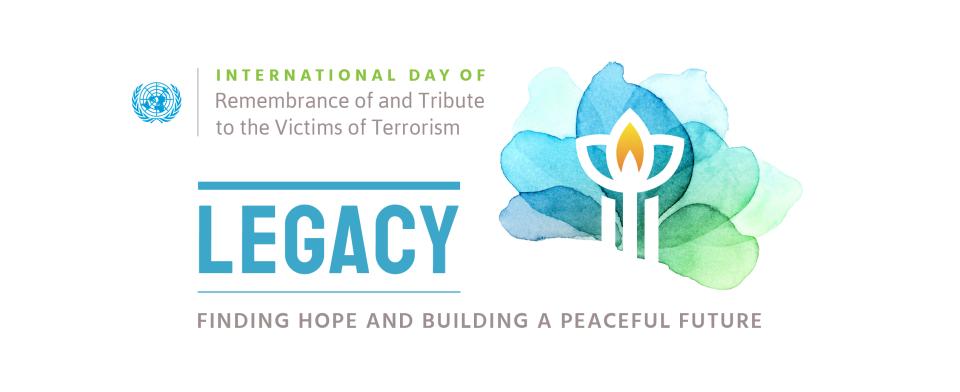 International Day of Remembrance of and Tribute to the Victims of Terrorism, 21 August 2023