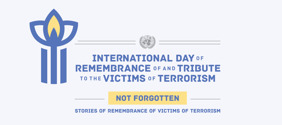 Graphic of international day of remembrance and tribute to the victims of terrorism