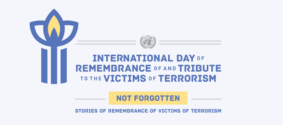 International Day of Victims of Terrorism: Friday, 21 August 2020 ...