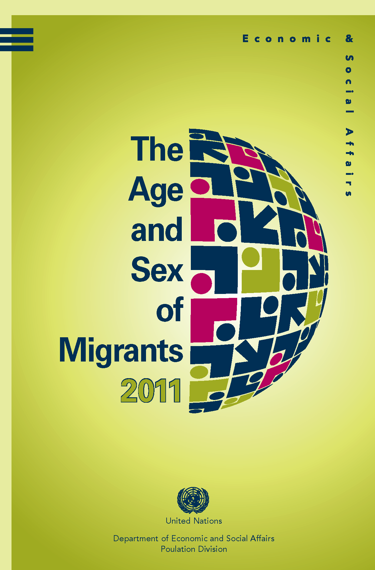 The Age And Sex Of Migrants 2011 Population Division