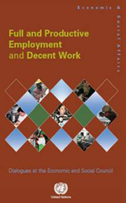 Full and Productive Employment and Decent Work-Dialigues