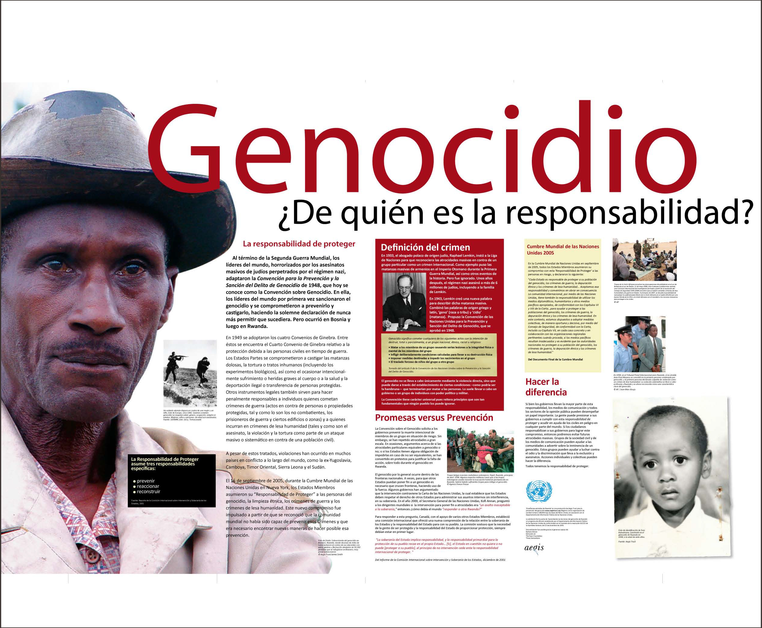 large scale poster titled: Genocide - Whose responsibility?