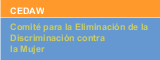 Comité para la Eliminación de la Discriminación contra la Mujer