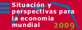 Situación y perspectivas para la economia mundial, 2009