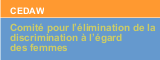 Comité pour l’élimination de la discrimination à l’égard des  femmes