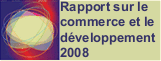 Rapport sur le commerce et le développement 2008