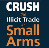 Crush the Illicit Trade in Small Arms