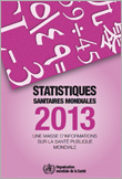 Couverture du rapport : « Statistiques sanitaires mondiales 2013 »