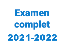 Examen complet 2021