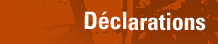 Déclarations