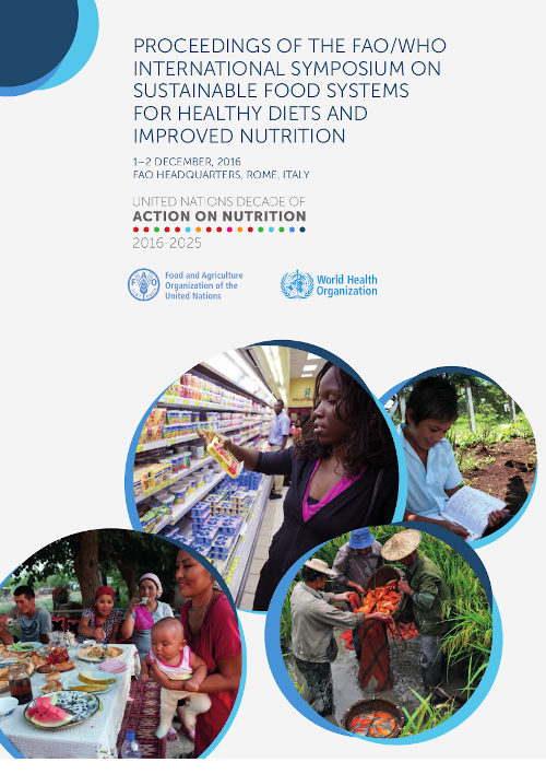 Portada del documento de la FAO y la OMS: Actas del Simposio Internacional sobre Sistemas Alimentarios Sostenibles en Favor de unas Dietas Saludables y de la Mejora de la Nutrición.