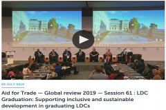 The Aid for Trade Global Review 2019: Session 61 focused on LDC graduation