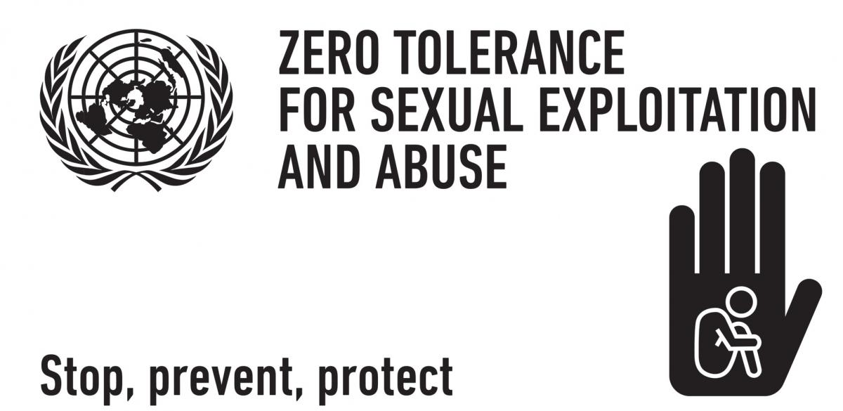 Zero tolerance for sexual explotation and abuse - stop, prevent, protect