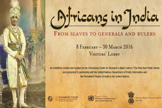 Exposition Africains en Inde – « D’esclaves à souverains  » (8 février au 30 mars 2016)