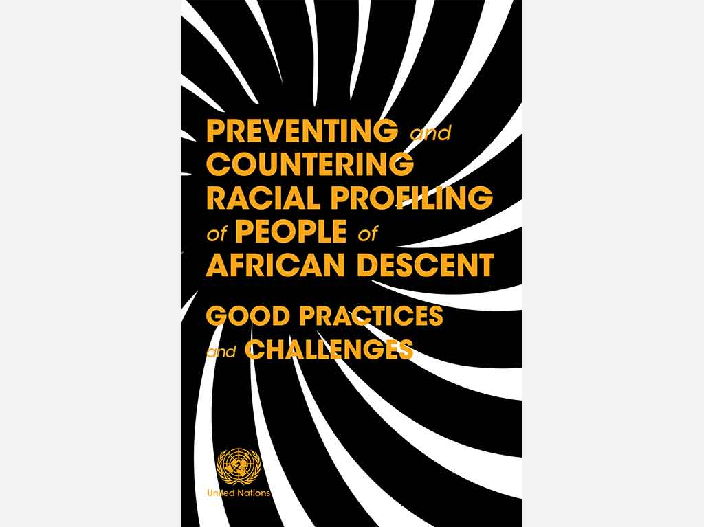 Preventing and Countering Racial Profiling of People of African Descent Booklet