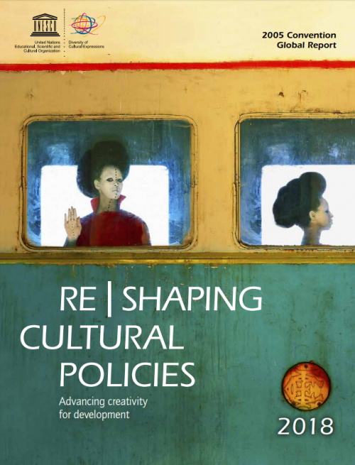 2018 Global Report - Re|Shaping Cultural Policies