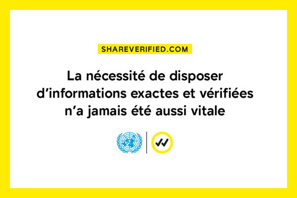 La nécessité de disposer d'informations exactes et vérifiées n'a jamais été aussi vitale.