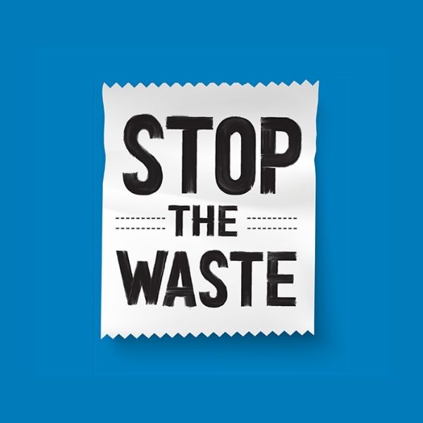 Stop the Waste Poster