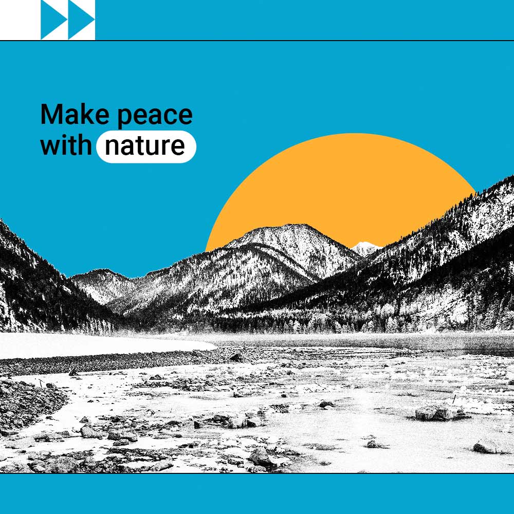 Card reads: Make peace with nature