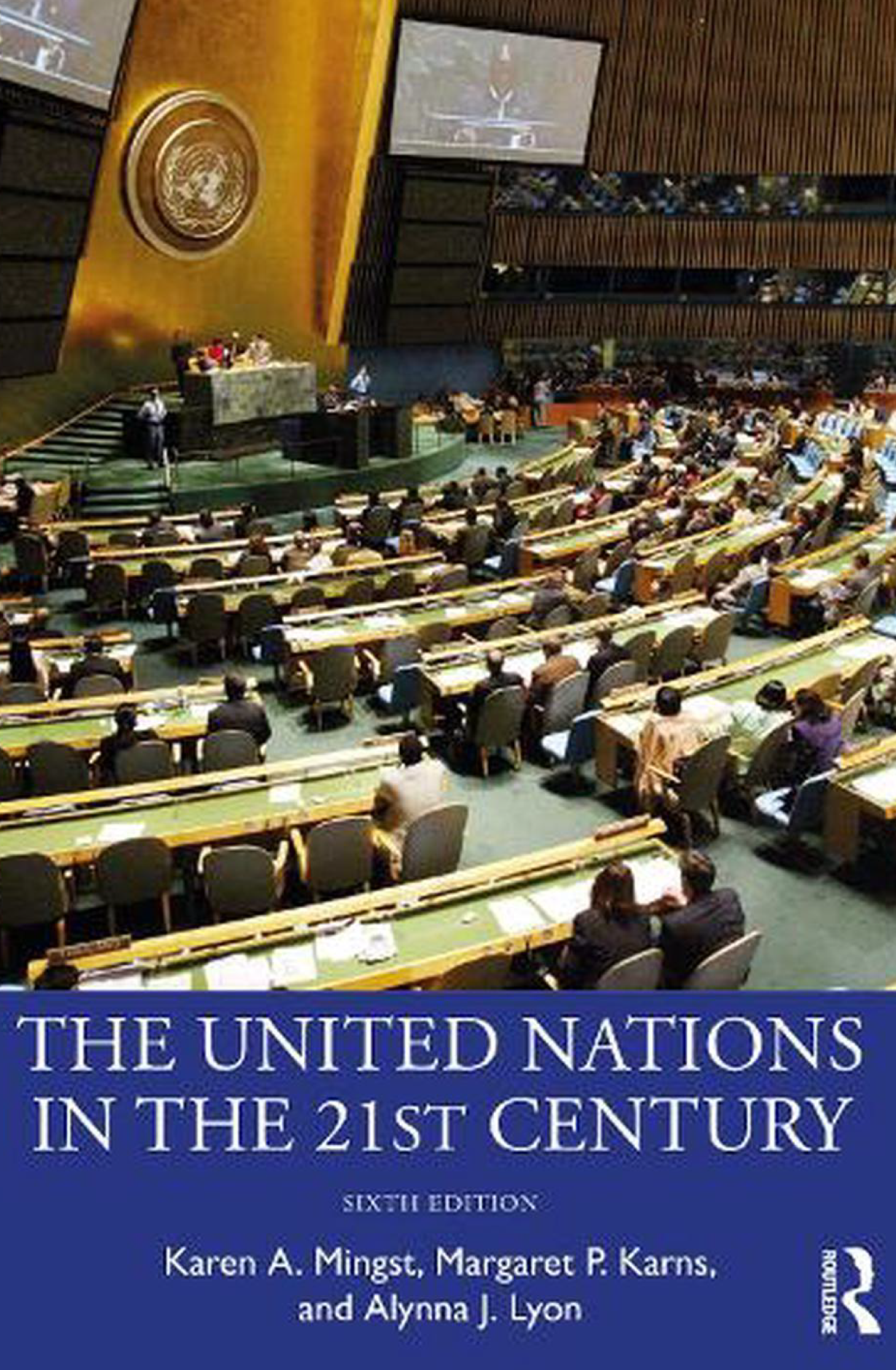 The United Nations in the 21st Century 6th edition