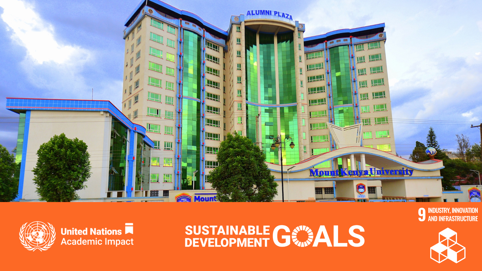 Campus of Mount Kenya University with a banner of SDG 9 under it.