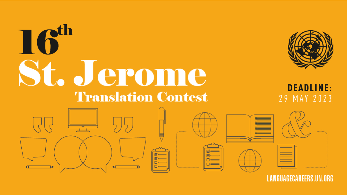 The St. Jerome Translation Contest is back! United Nations