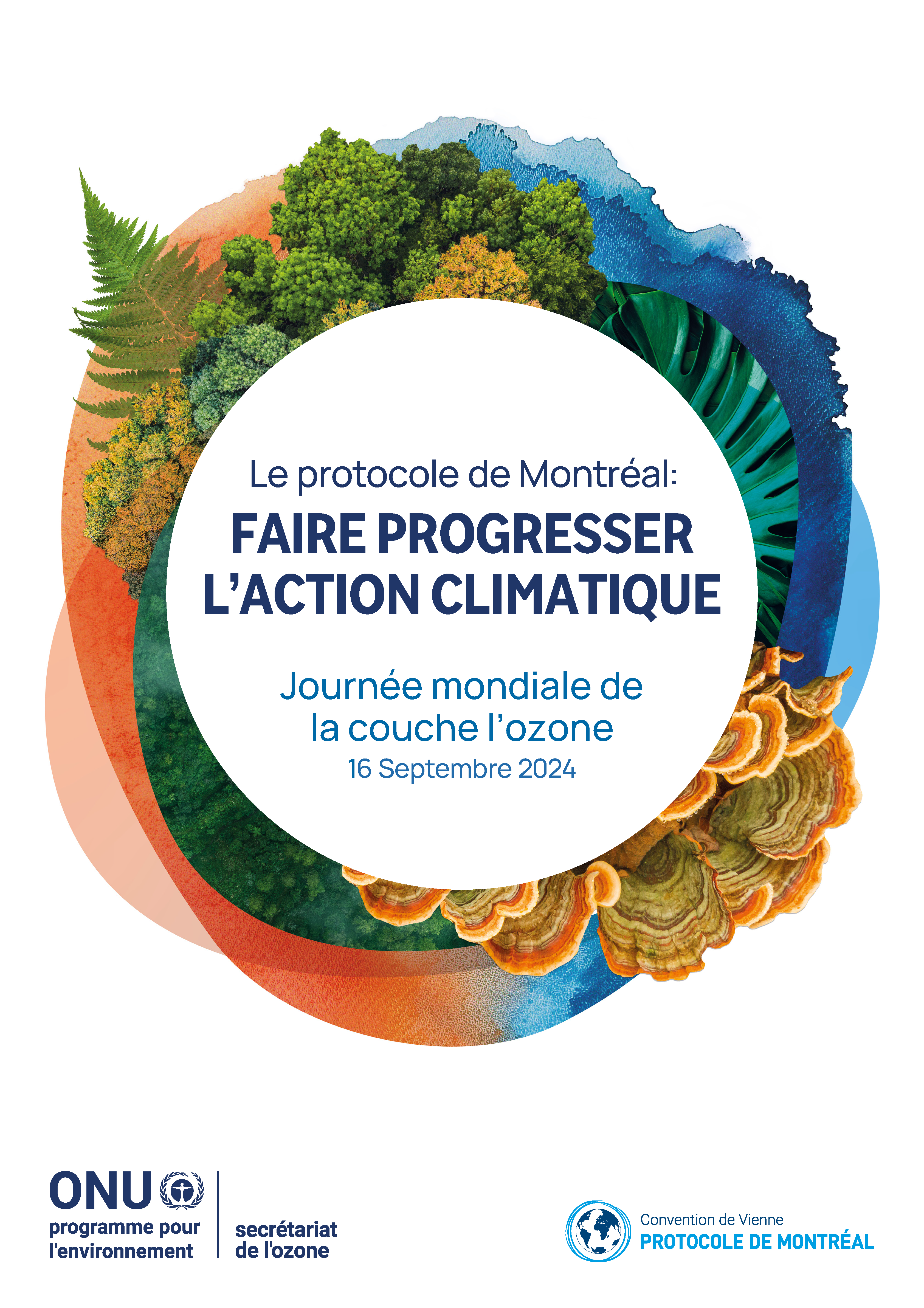 Lien vers le matériel de communication de la Journée Affiche de la Journée 2024 portant le titre suivant: Le protocol de Montréal, Faire progresser l'action climatique
